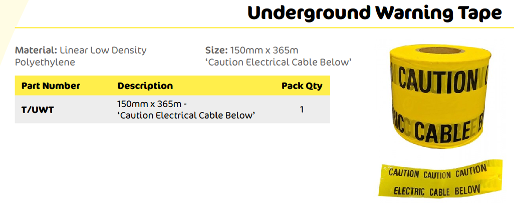 WARNING TAPE 150MM X 365MTR CABLE BELOW/CAUTION ELECTRIC