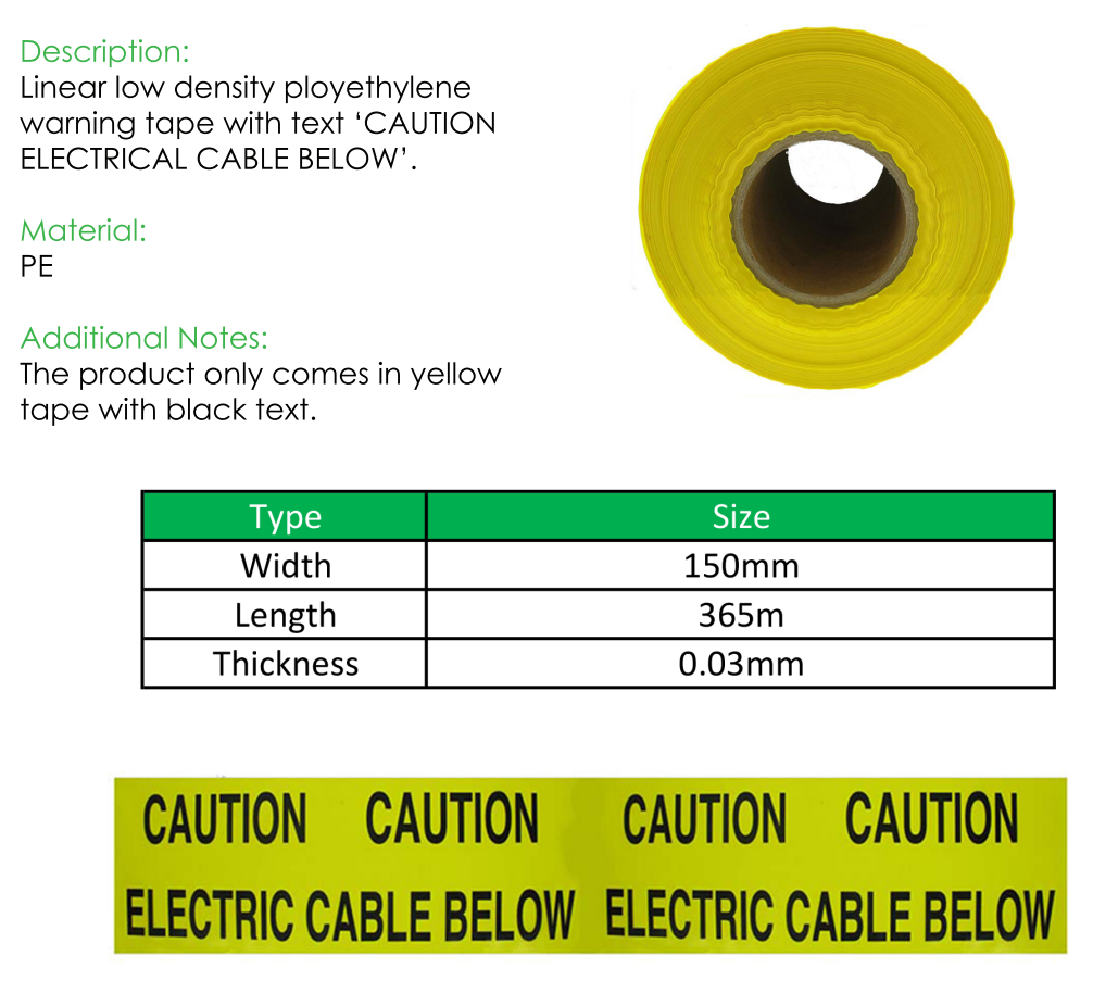 WARNING TAPE 150MM X 365MTR CABLE BELOW/CAUTION ELECTRIC